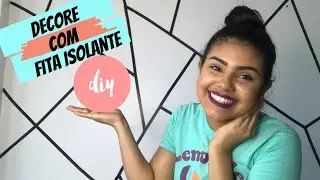 DIY - Decoração de parede com fita isolante