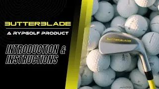 ButterBlade Introduction & Instructions