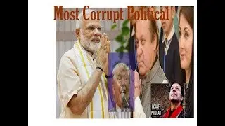 corrupt political party Most Corrupt Political Party In The World 2017.ppolitical party.super hit