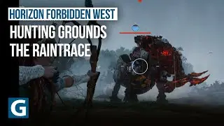Horizon Forbidden West - Hunting Grounds: The Raintrace - all 3 trials