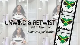 GET TO KNOW ME - JAMAICAN GIRL EDITION - Unwind and Retwist my 18 month old locs w/me | Caroline Kay
