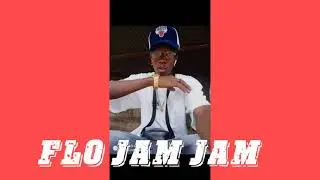 Flo jam jam fan's