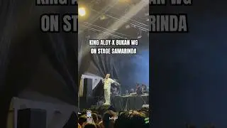 King aloy x bukan wg on stage samarinda #mraloy #aloy