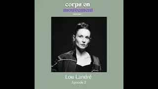 2 - Lou Landr&eacute;, danseuse contemporaine en freelance