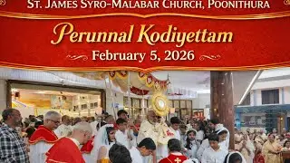 St.James Syro-Malabar Church, Poonithura, Eranakulam Dist. - Perunnal Kodiyettam 2026