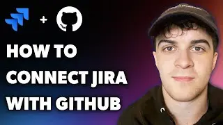 Как подключить Jira к Github (полное руководство 2025 года)