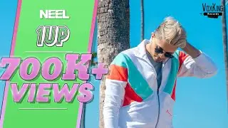 NEEL - 1 Up (Official Music Video) | Latest Hindi Songs
