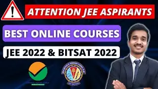 Best ONLINE COURSES for JEE 2022 and BITSAT 2022 | Official Website launched #JEE2022 #BITSAT2022