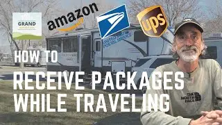 Ep. 184: How to Receive Packages While Traveling | RV camping travel mail