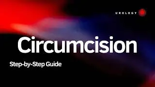 How is Circumcision Done? Conventional Methods Explained