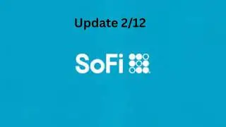 SOFI Update 2/12 | Where Could We Potentially Be Going Now?  New Count Update