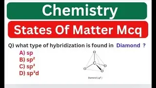 states of matter mcqs | chemistry mcqs |chemistry mcqs for all competitive exams