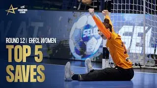 LUNDE is BACK in the SPOTLIGHT | TOP 5 SAVES | Round 12 | EHF Champions League Women 2022/23