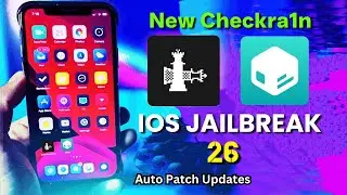 Jailbreak iOS 26 Untethered [No Computer] - Checkra1n Jailbreak 26 Untethered