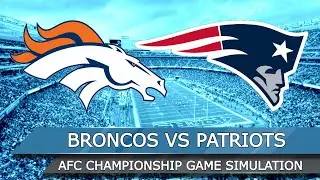 Denver Broncos vs New England Patriots - AFC Championship Game Full Game Highlights (Madden 26 Sim)