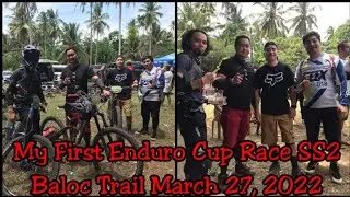 My First Race In Enduro Cup | SS2 | Baloc Trail | Devils Mountain Crew | March 27, 2022 | Finisher