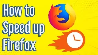 Как ускорить веб-браузер Mozilla Firefox 2019