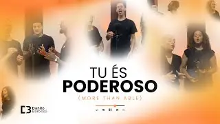 Tu &Eacute;s Poderosos (More Than Able) | Danilo Barbosa (Cover One Service)