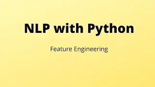 Feature Engineering