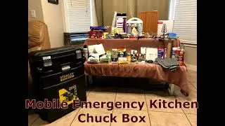 Inside Our Mobile Emergency Kitchen Chuck Box by Preparedness Kits