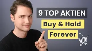 9 Qualit&auml;tsaktien f&uuml;r die Ewigkeit