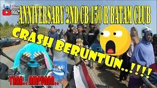 TABRAKAN BERUNTUN .... !!!!    l Anniversary CB 150 R BATAM CLUB l Goes to PANTI ASUHAN AL-IBRAHIM