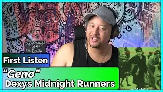 Dexys Midnight Runners- Geno REACTION & REVIEW