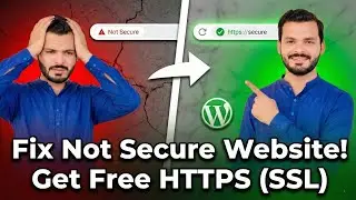 Fix Not Secure! How to Get Free SSL for WordPress Website (2026) | Install Free SSL Certificate
