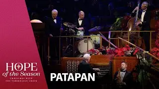 When You Hear the Pipe and Drum (Patapan) | Hope of the Season | Christmas Concert 2024