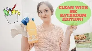 STAY AT HOME MOM CLEANING ROUTINE 2018// BATHROOM CLEAN WITH ME 2018!