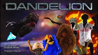 Dandelion trailer #1