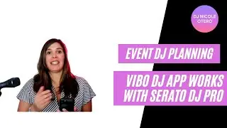 Wedding Planning For DJs - Vibo DJ app works with Serato DJ & More