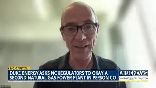 Duke Energy asks NC regulators to OK a second natural gas power plant in Person County