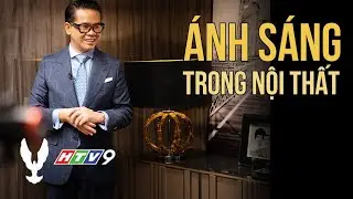 Chiếu sáng hay Toả sáng? # HTV