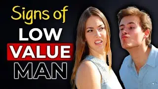 8 Hidden Signs Of a Low-Value Man || Ultimate Sigma Male