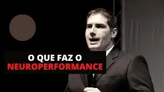 O QUE FAZ O NEUROPERFORMANCE