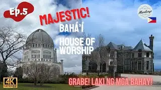 World&rsquo;s OLDEST Bah&aacute;&rsquo;&iacute; TEMPLE | HUGE Houses PUNTAHAN NATIN! Roving Manilenyo🇵🇭 Ep.5
