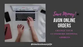 Avon Online Orders - Ship to a Different Address from your e-store
