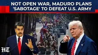 Not Open War, Maduro Planning Sabotage To Defeat Much Bigger US Army, Frustrate Trump| Venezuela