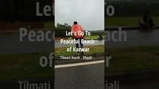 One of Best and Peaceful Beach You need to visit in Karwar #gopro #travel #karwar #chasing #beach