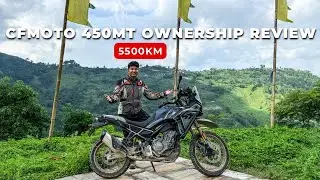 Why I trusted Chinese ADV Motorcycle? Pros / Cons 5500 km Ownership Review CFMOTO 450 MT