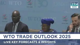 LIVE: WTO Global Trade Outlook 2025 Press Conference &ndash; Key Forecasts & Insights | AC1G
