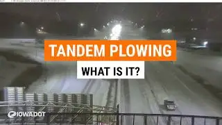 Iowa DOT - Tandem Plowing What Is It?