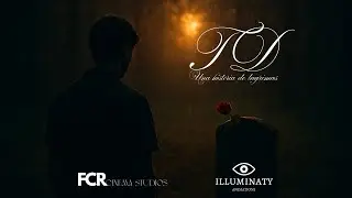 TD:UNA HISTORIA DE LAGRIMAS SHORT VERSION - Cortometraje Oficial (FCR CINEMA STUDIOS)