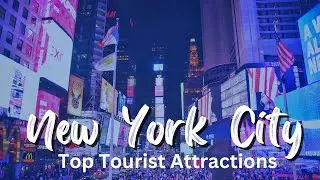 New York City Bucket List: Top 8 Must Do Experiences