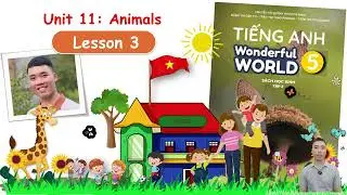 English 5-Wonderful World-Unit 11: Animals-Lesson 3-My dog is really smart