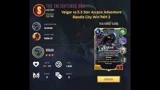 Veigar vs Karma - Legends of Arcane - the Enlightened One - Bandle City Win - No Epic Relics