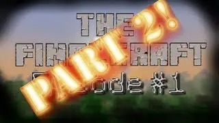 The Finalcraft SMP :: E1 Pt.2 :: Nether Portal room!