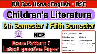 Children's Literature ba Hons English 5th semester previous year question paper du sol / regular 