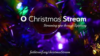 O Christmas Stream